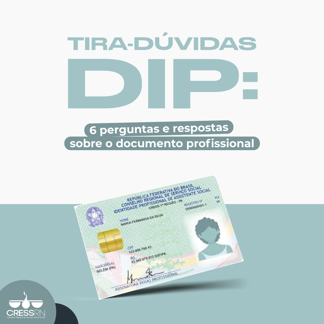 Comunicado sobre solicitação de substituição de identidades profissionais  por DIPs - CRESS-PR